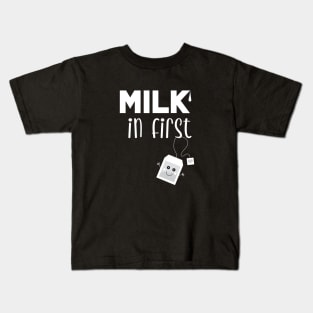 Milk in Tea First Kids T-Shirt